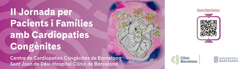 II Jornada per a pacients i famílies amb cardiopaties congènites a l'Hospital Clínic de Barcelona